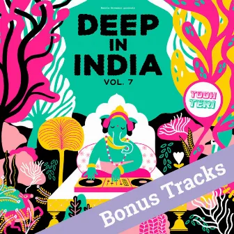 Deep In India Vol.7 (Bonus Tracks) by Kone Kone