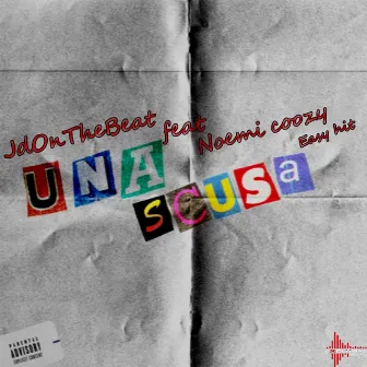 Una scusa by JdOnTheBeat