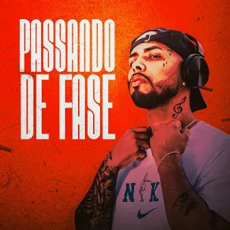 Passando de Fase by DJ Leozinho da ROÇA