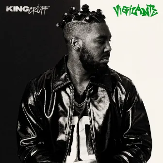 VIGILANTE by King Cruff