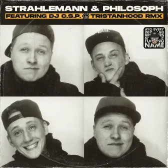 Strahlemann & Philosoph (Tristanhood Remix) by MC Strahlemann