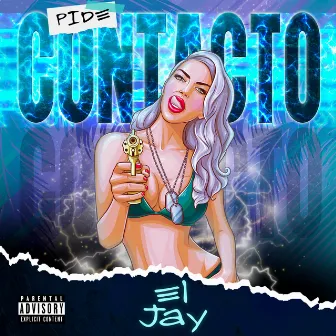 Pide Contacto by Jayxxito