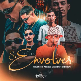 Se Envolver by MC Guizinho 018