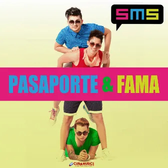 Pasaporte y Fama by SMS