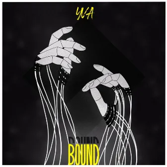 Bound by YVA