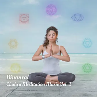 Binaural: Chakra Meditation Music Vol. 2 by Kevin Sleepsounds