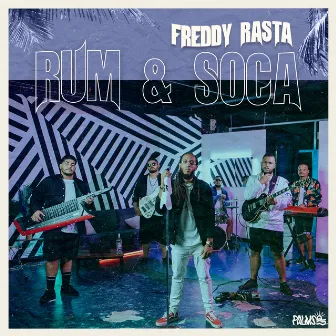 Rum & Soca by Freddy Rasta