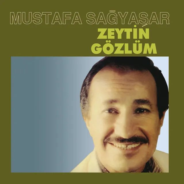 Zeytin Gözlüm