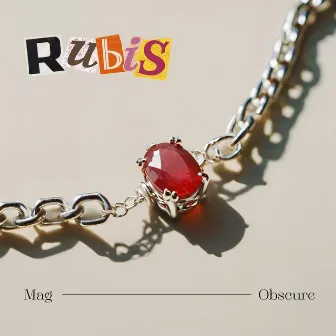 Rubis by Mag