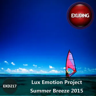 Summer Breeze 2015 - Single by Lux Emotion Project