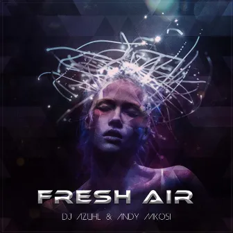 Fresh Air by DJ Azuhl