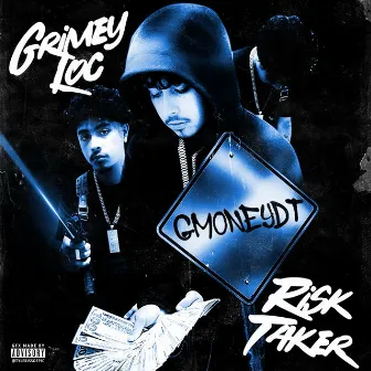 Grimey Loc Risk Taker by GmoneyDt