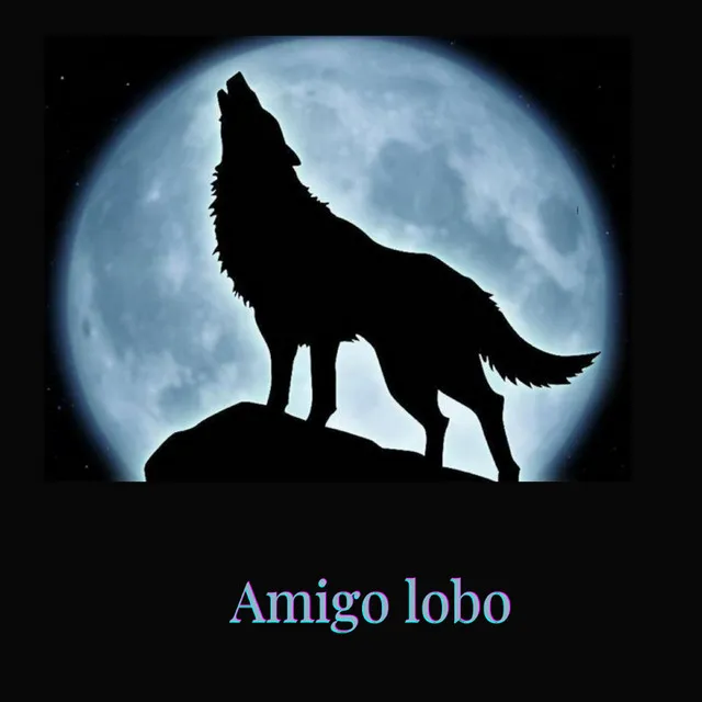 Amigo Lobo (En Casa)