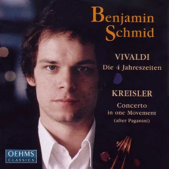 Vivaldi: Four Seasons (The) / Paganini: Violin Concerto No. 1 by Benjamin Schmid