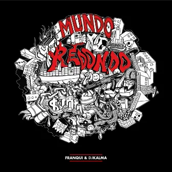 Mundo Redondo by Franqui Quiroga