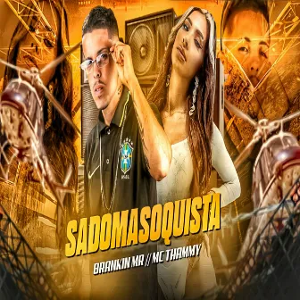 Sadomasoquista by Mc Thammy