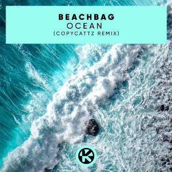 Ocean (Copycattz Remix) by Copycattz