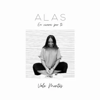 Alas Eu Viverei Por Ti by Vale Montes