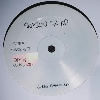 Season 7 EP by Chris Flannigan