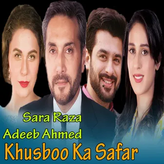 Khushboo Ka Safaer (From 