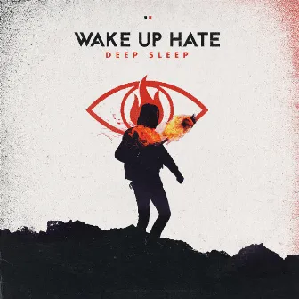 Deep Sleep by Wake Up Hate