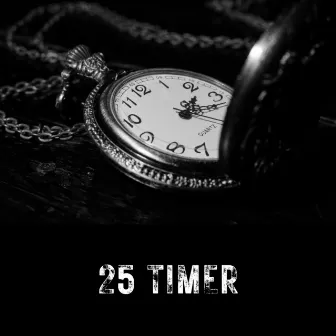 25 Timer by FeddaChedda