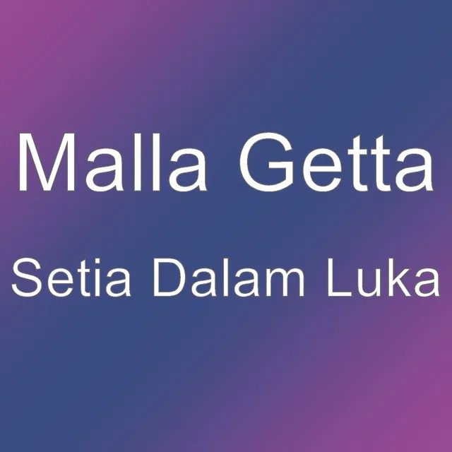 Setia Dalam Luka