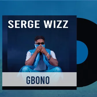 Gbono by Serge Wizz