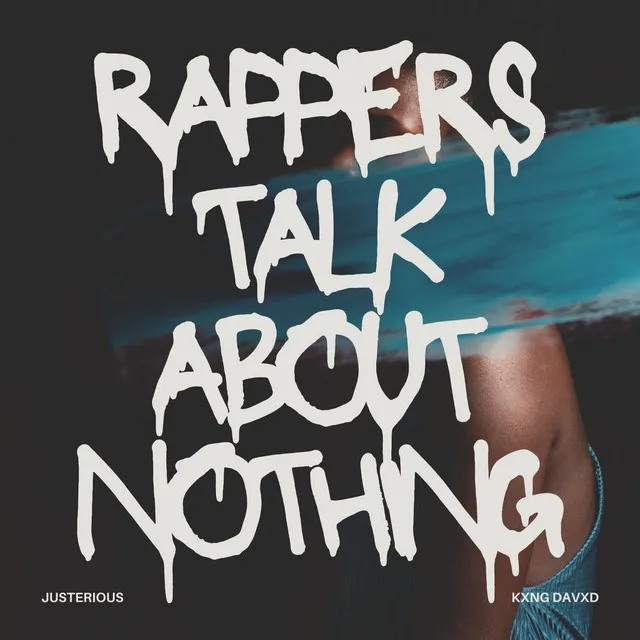 Rappers Talk About Nothing