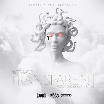 Transparent by Big Gwop