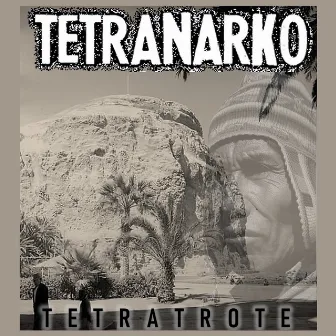 Tetratrote by Tetranarko