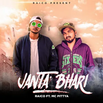 Janta Bhari by Raico