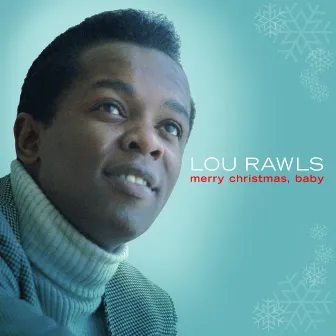 Merry Christmas Baby by Lou Rawls