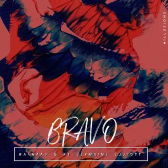 Bravo by Rashaad G