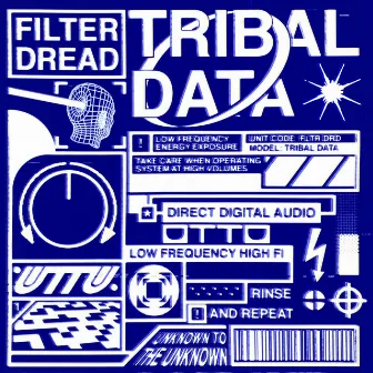 Tribal Data by Filter Dread