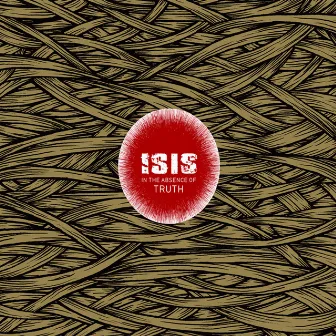 In the Absence of Truth by ISIS