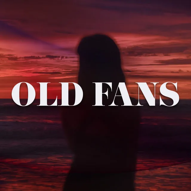 Old Fans