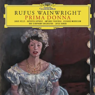 Rufus Wainwright: Prima Donna by Richard Morrison