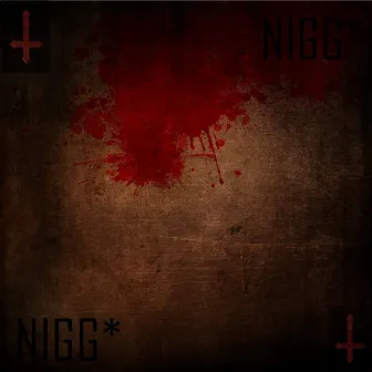 Nigg* by LordPrince x DevilGreen