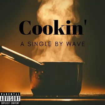 Cookin' by Wave