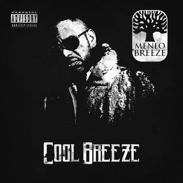 Menlo Breeze (feat. King Cydal)