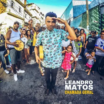 Chamada Geral by Leandro Matos