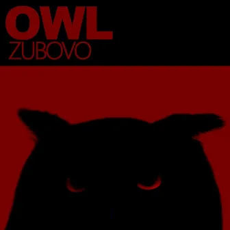 OWL by ZUBOVO