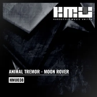 Moon Rover by Animal Tremor