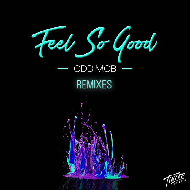 Feel So Good - Ben Morris & Supermini Remix