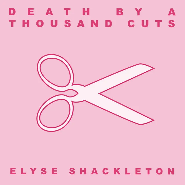 Death By A Thousand Cuts