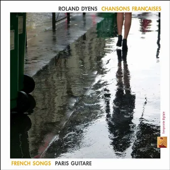 Chansons françaises (Paris guitare) by Roland Dyens