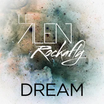 Dream by Le Alen