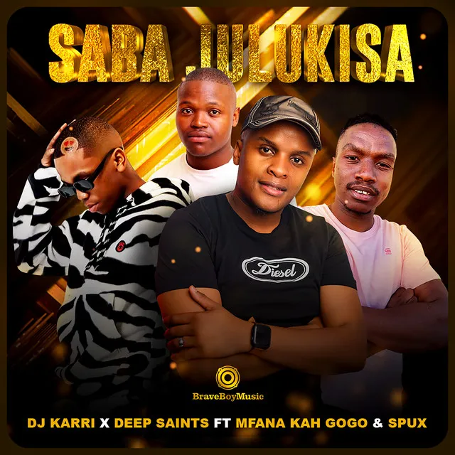 Saba Julukisa (feat. Mfana Kah Gogo & Spux) - Radio Edit