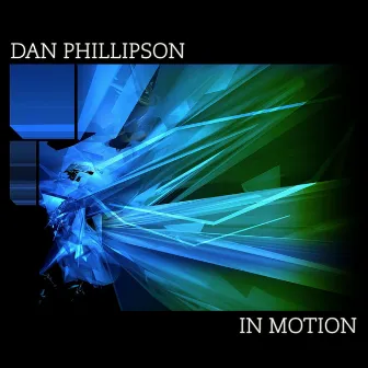 In Motion by Dan Phillipson